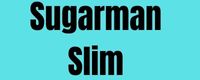 Sugarman Slim 